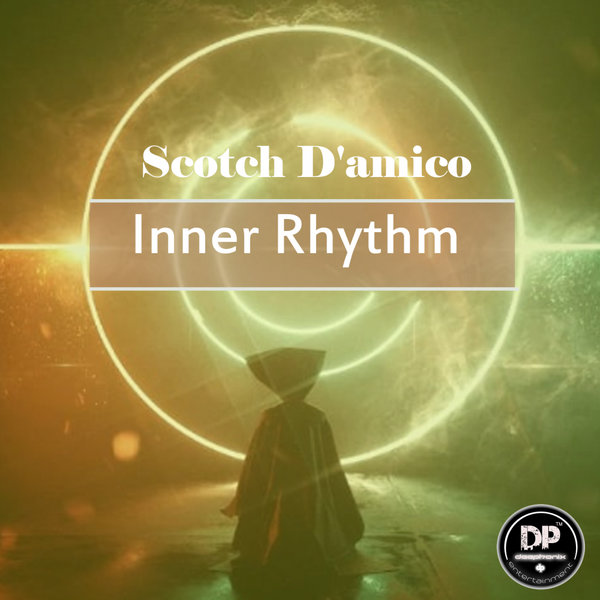 Scotch D'Amico - Inner Rhythm [DP143]